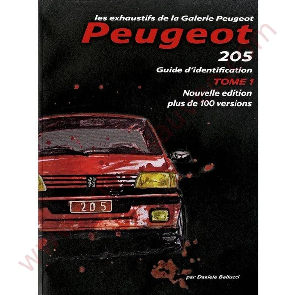 LIVRE GUIDE IDENTIFICATION TOME 1 PEUGEOT 205