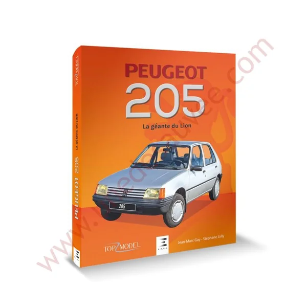 LIVRE PEUGEOT 205 LA GEANTE DU LION